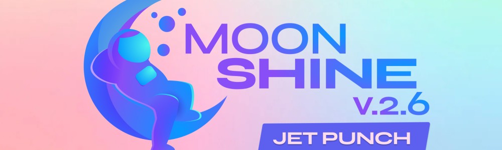 MoonShine 2.6 "Jet Punch"