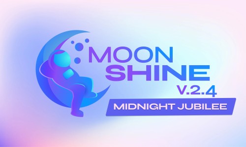 MoonShine v.2.4 "Midnight Jubilee"