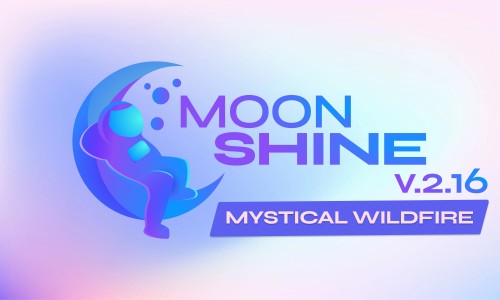 MoonShine v2.16 "Mystical Wildfire"