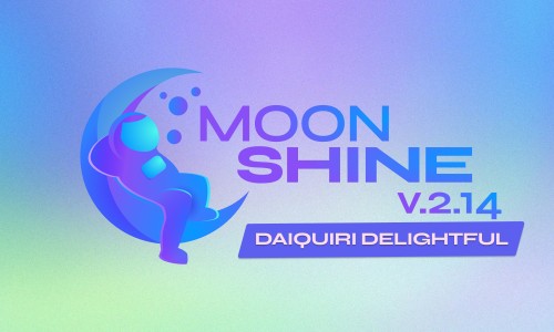 MoonShine v2.14 "Daiquiri Delightful"